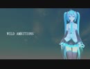 【初音ミク_V3】WILD AMBITIONS