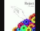 【C86】Reject【クロスフェード】
