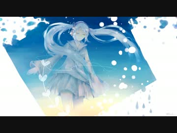 【初音ミク】しゃぼん玉【オリジナル】