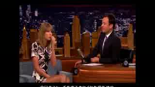 Taylor Swift｢The Tonight Show Starring Jimmy Fallon｣トーク和訳字幕付き1/2