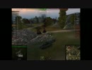 [W.o.T]饒舌なタンクマスター目指してみる part2