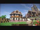 【Minecraft】ゆっくり街を広げていくよ　part3-1