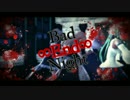 【東方MMD】魔理沙とアリスと早苗と咲夜で『Bad∞End∞Night』を踊った