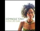 A Love Like Ours feat. Kevin Toney  / Dominique Toney