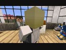 【プレイ動画】タイバニークラフトR　part.39