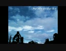 【四周年】【歌ってみた】Melody in the sky(Arranged ver)【vestail】