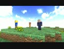 【minecraft】悪友サバイバルⅡ【予告的な何か】