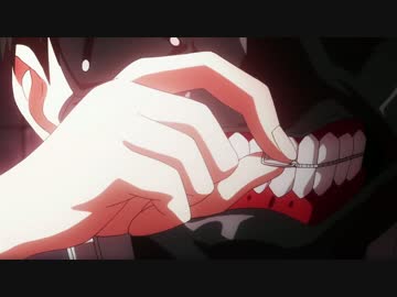 【MAD】　人喰人間　【東京喰種】
