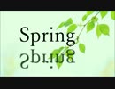 【創作楽曲】Spring