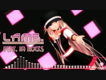 【IA ROCKS】 Lamb. 【カバー】