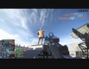 【実況】BF4なんてどうでしょう。【FPS】4