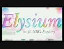 DanceDanceRevolution / Elysium [CHALLENGE]