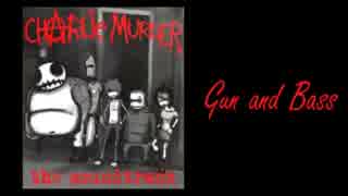 Charlie Murder - All Soundtrack Part2