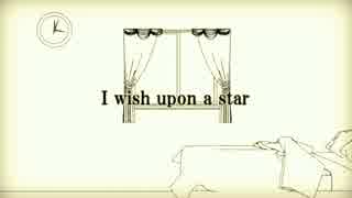 【初音ミク】 I wish upon a star 【オリジナル】