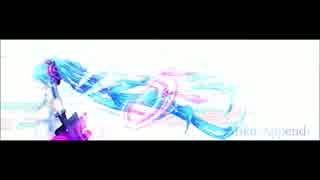 【初音ミクAppend】　AGE -EDM Remix-　【オリジナル】