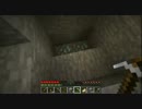 友達と二人でMinecraft1.8実況 part.2