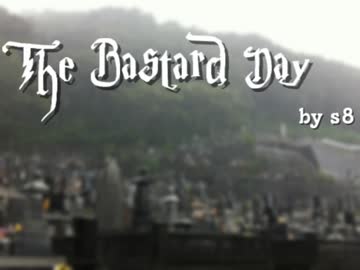 The Bastard Day