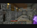 この世界を平らにしたい！Minecraft実況プレイ　part113
