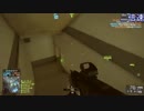 【BF4】 下手でも楽しみながらマルチプレイ　Part2