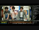TOPANGA TV #159 TLBメンバー決定!マゴタイへ出陣! B詳細など (6/6) 2014.9.10