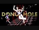 【ジョジョMMD】ドーナツホール