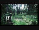 【P.T.】ゴキブリが癒しになるゲーム【実況】その１