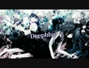 【ニコカラ】Deepblue【Off Vocal】