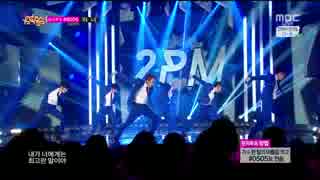 【k-pop】2PM - I'm Your Man +  Go crazy!(미친거 아니야) MusicCore 140913.mp4