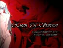 【NNI】 流血メロディック - Rosen Of Sorrow 