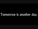 【FL Studio】 Tomorrow is another day. 【オリジナル曲】