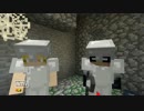 【Minecraft】社会人２人と、時々無職 part24【実況】
