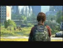 おっさんと少女と三十路女のTHE LAST OF US 実況 Part67