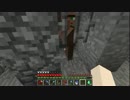 この世界を平らにしたい！Minecraft実況プレイ　part120