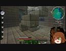 【Minecraft】アーケオスと狙撃手物語part7【ゆっくり実況】