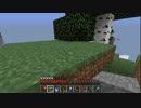 この世界を平らにしたい！Minecraft実況プレイ　part124