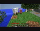 ｇｄｇｄとマイクラ始めました。part3(2/2)