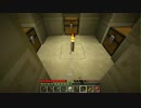 [Minecraft]気分次第のマインクラフトpart2