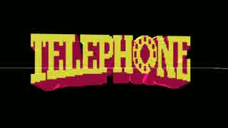 PVつけてみた / telephone-でっていうver