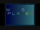 【耐久】I wanna eat the planet【ニコ生】