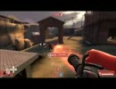 気分転換にTeamFortress2 part1