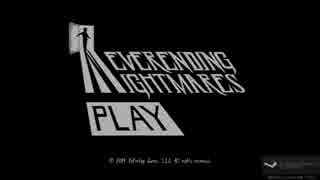 Neverending Nightmaresエンジョイ勢 ゆっくり実況プレイ ニコニコ動画