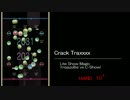 【REFLET MUSE】 Crack Traxxxx - Lite Show Magic 【創作譜面】