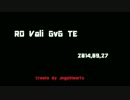 RO Vali GvG TE 2014,09,27【新型耐久AXの初陣編】_nico.mp4