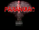 【ゆっくり実況】 引越しかくれんぼ part2 【Paranoiac】