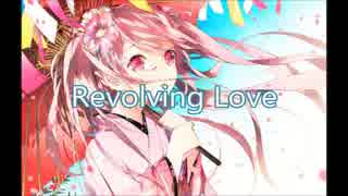 【初音ミクV3】　Revolving Love　【オリジナル曲】