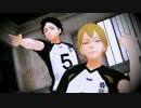 【MMDHQ!!】木葉くんと赤葦でwomanizer【木葉誕】