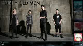 【高音質】DIRTY OLD MEN ◇ 起死回生ワンダー ◇