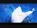 【歌ってみた】 the fall 【inoka】