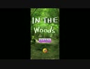 IN THE Woods