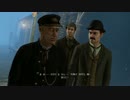 【PC】シャーロックホームズ：罪と罰(日本語版）初見プレイPart7